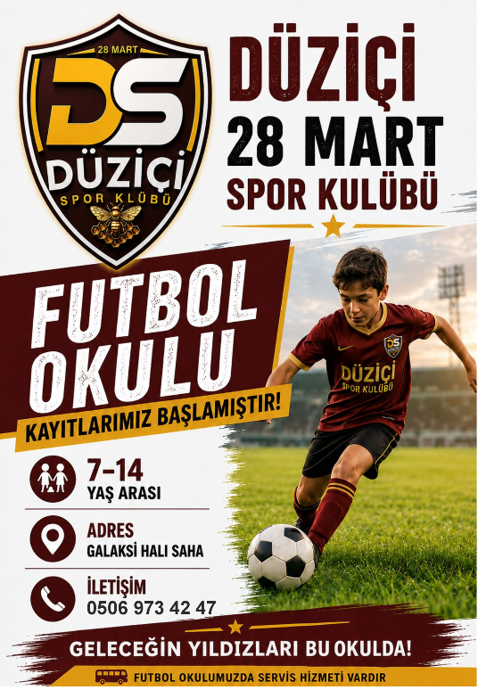 Düziçi 28 Mart Spor Kulübü Futbol Okulu Kayıt Afişi